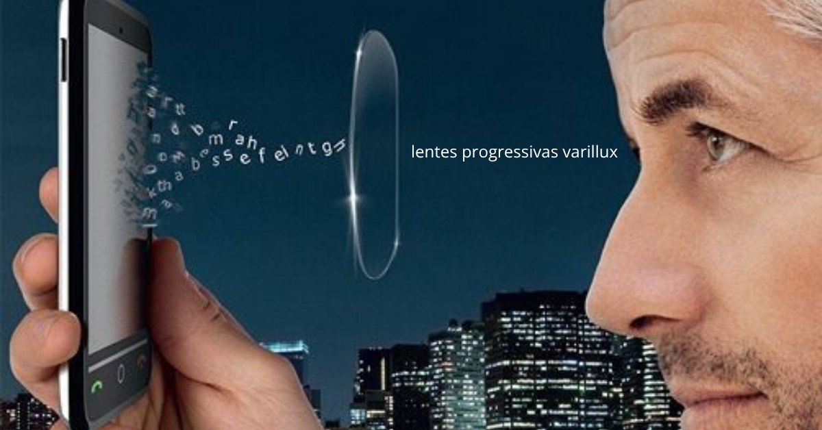 Lentes Progressivas Varilux